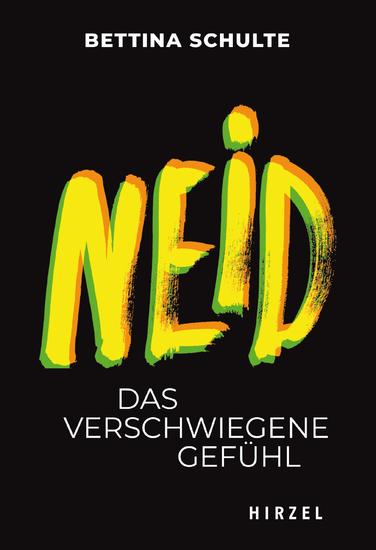Neid - Das verschwiegene Gefühl - cover
