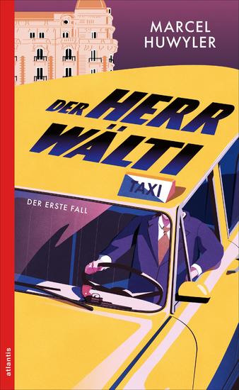 Der Herr Wälti - Der erste Fall - cover