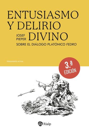 Entusiasmo y delirio devino - Sobre el diálogo platónico Fedro - cover