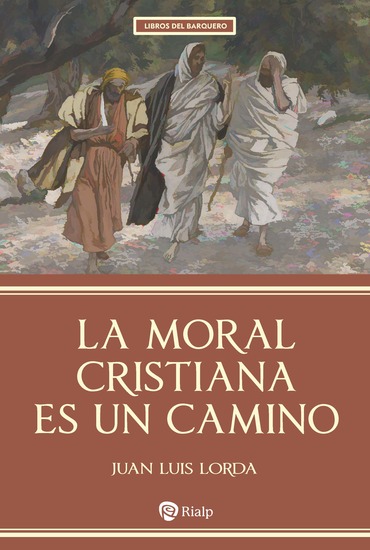 La moral cristiana es un camino - cover