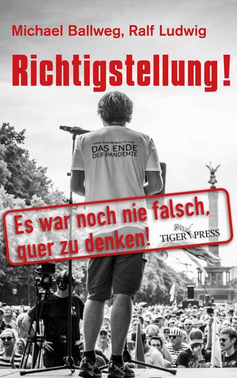 Richtigstellung! - Es war noch nie falsch quer zu denken! - cover