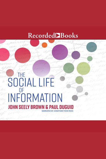 The Social Life of Information - cover