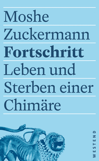 Fortschritt - Leben und Sterben einer Chimäre - cover