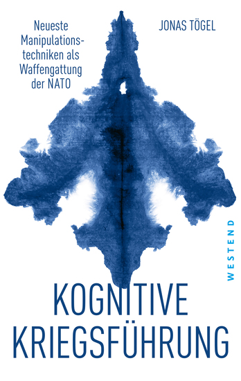 Kognitive Kriegsführung - Neueste Manipulationstechniken als Waffengattung der NATO - cover