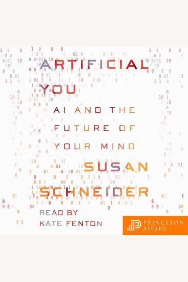 Artificial You - AI and the Future of Your Mind - cover