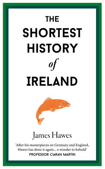 The Shortest History of Ireland - cover
