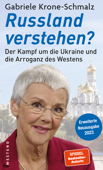 Russland verstehen? - Der Kampf um die Ukraine und die Arroganz des Westens - cover