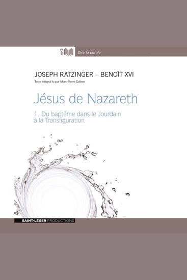 Jésus de Nazareth - Du baptême dans le Jourdain à la Transfiguration - cover