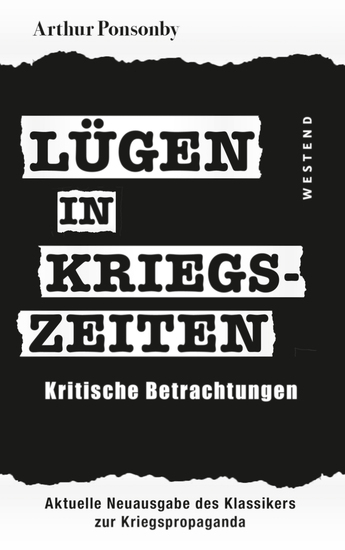 Lügen in Kriegszeiten - Kritische Betrachtungen - cover