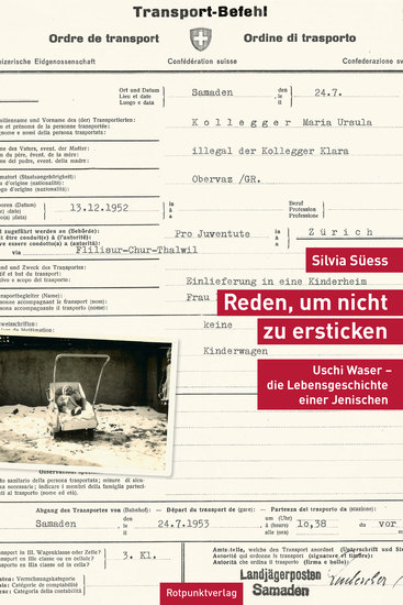 Reden um nicht zu ersticken - Uschi Waser – die Lebensgeschichte einer Jenischen - cover
