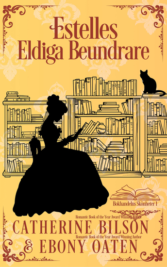 Estelles Eldiga Beundrare - Bokhandelns Skönheter – Bok 1 - cover