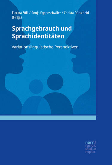 Sprachgebrauch und Sprachidentitäten - Variationslinguistische Perspektiven - cover