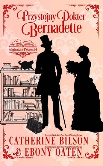 Przystojny Doktor Bernadette - Księgarniane Piękności – Tom 4 - cover