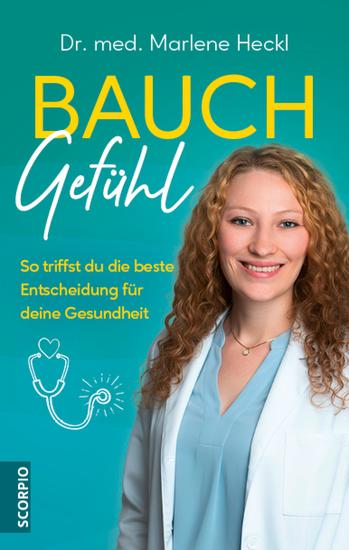 Bauchgefühl - So triffst du die beste Entscheidung für deine Gesundheit - cover