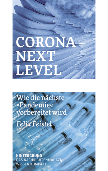 Corona - Next Level - Wie die nächste Pandemie vorbereitet wird - cover