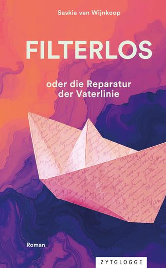 Filterlos - oder die Reparatur der Vaterlinie - cover