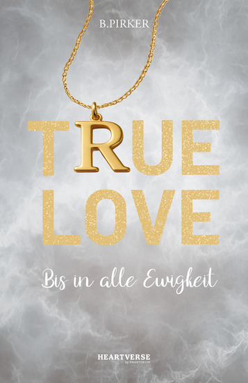True Love - Bis in alle Ewigkeit - cover