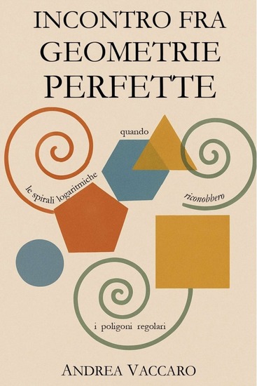 Incontro fra geometrie perfette - cover