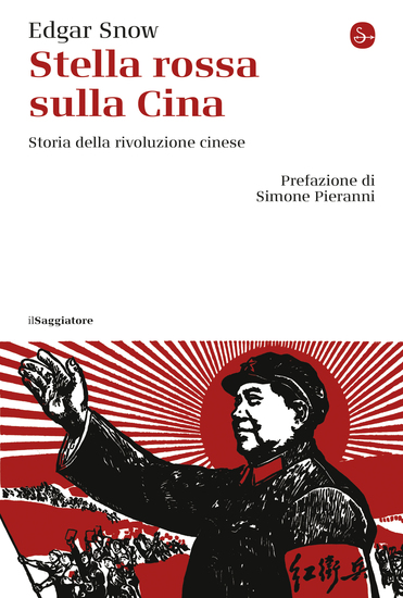 Stella rossa sulla Cina - Storia della rivoluzione cinese - cover