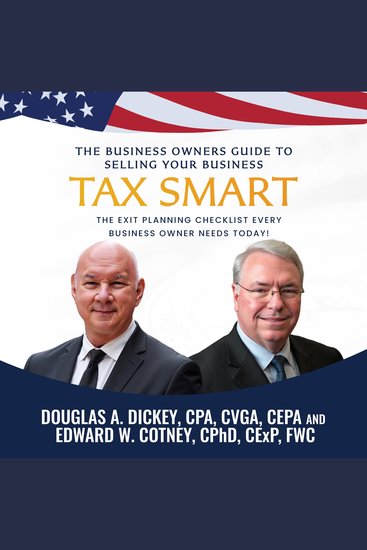 The Business Owners Guide to Selling Your Business Tax Smart - The Exit Planning Checklist Every Business Owner Needs Today! - cover