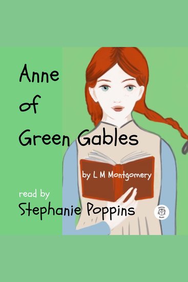 Anne of Green Gables - read by Stephanie Poppins - cover