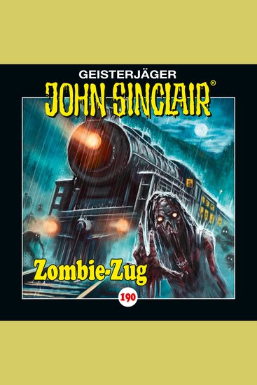 John Sinclair Folge 190: Zombie Zug - cover
