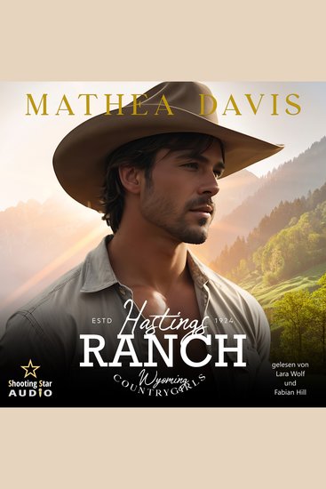 Hastings Ranch: Wyoming Countrygirls - Countrygirls Band 2 (ungekürzt) - cover