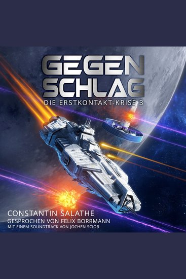 Gegenschlag - Die Erstkontakt-Krise Band 3 (ungekürzt) - cover