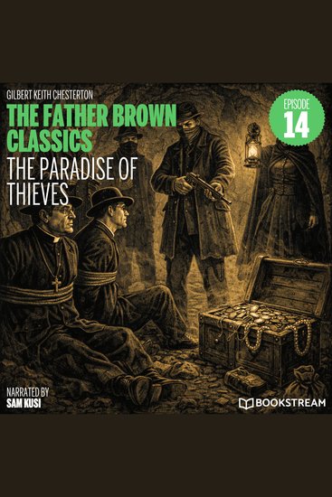 Paradise of Thieves The (The Father Brown Classics Episode 14) - cover