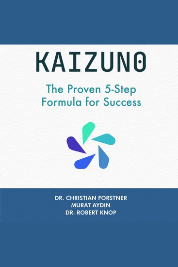 KAIZUNO - The Proven 5-Step Formula for Success - cover
