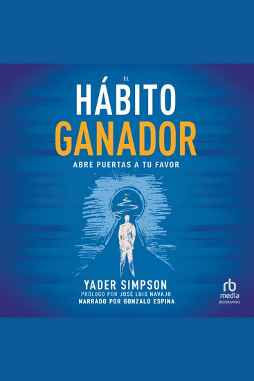 El hábito ganador - Abre puertas a tu favor - cover
