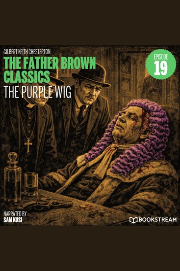 Purple Wig The (The Father Brown Classics Episode 19) - cover
