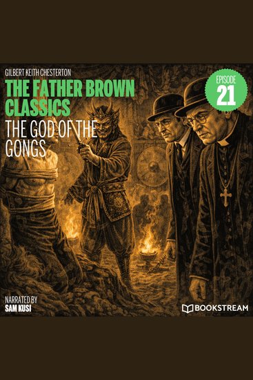 God of the Gongs The (The Father Brown Classics Episode 21) - cover