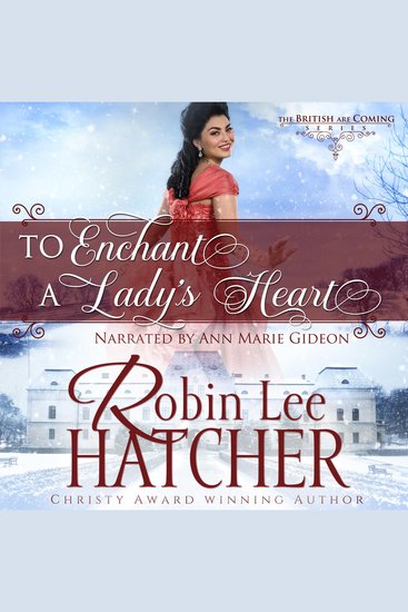 To Enchant a Lady's Heart - A Sweet Victorian Romance - cover