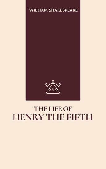 The Life of Henry the Fifth - cover