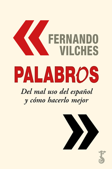 Palabros - Del mal uso del español y cómo hacerlo mejor - cover