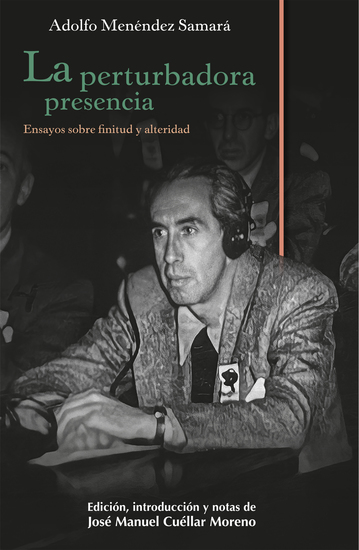 La perturbadora presencia - Ensayos sobre finitud y alteridad - cover
