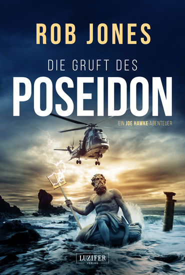 DIE GRUFT DES POSEIDON (Joe Hawke 1) - Thriller Abenteuer - cover