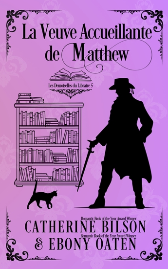 La Veuve Accueillante de Matthew - Les Demoiselles du Libraire - Préquelle - cover