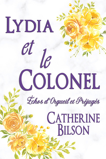 Lydia et le Colonel - Une variation d'Orgueil et Préjugés - cover