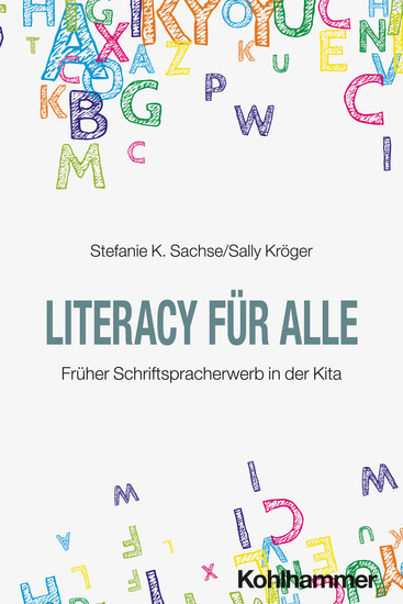 Literacy für alle - Früher Schriftspracherwerb in der Kita - cover