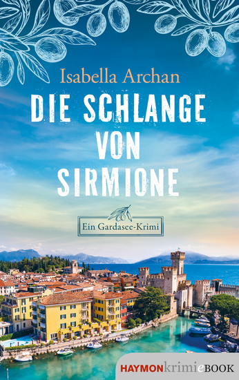 Die Schlange von Sirmione - Ein Gardasee-Krimi - cover