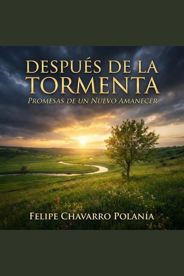 Después de la Tormenta - Promesas de un Nuevo Amanecer - cover