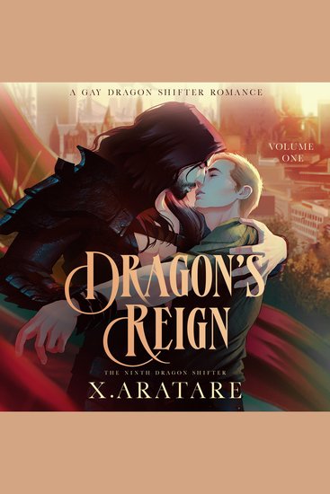 Dragon’s Reign: The Ninth Dragon Shifter - A Gay Dragon Shifter Romance - cover