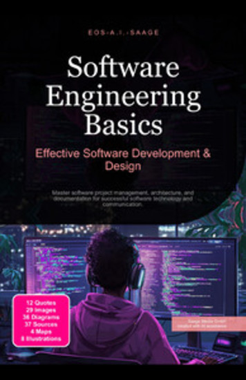 Software Engineering Basics: Effective Software Development & Design - Master software project management architecture and documentation for successful software technology and communication - cover