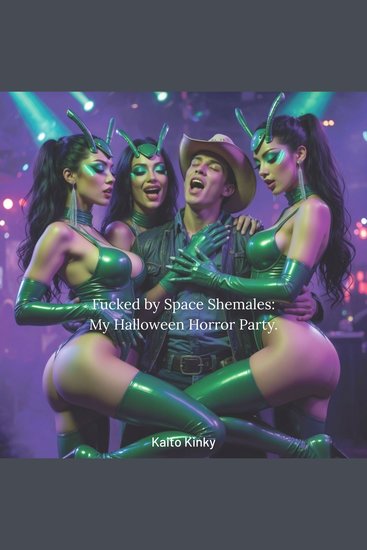 Fucked by Space Shemales - My Halloween Horror Party - cover