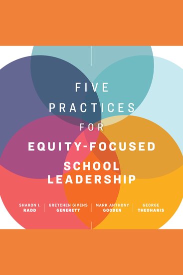 Five Practices for Equity-Focused School Leadership - cover