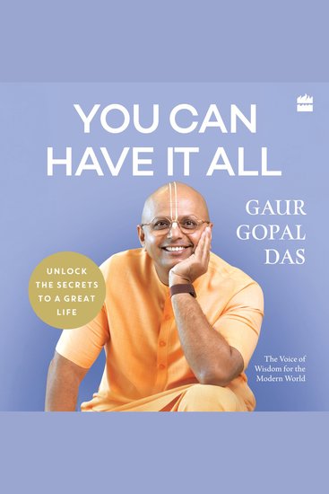 You Can Have It All - Unlock the Secrets to a Great Life - cover