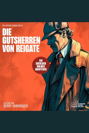 Die Gutsherren von Reigate - Ein Sherlock Holmes Abenteuer - cover