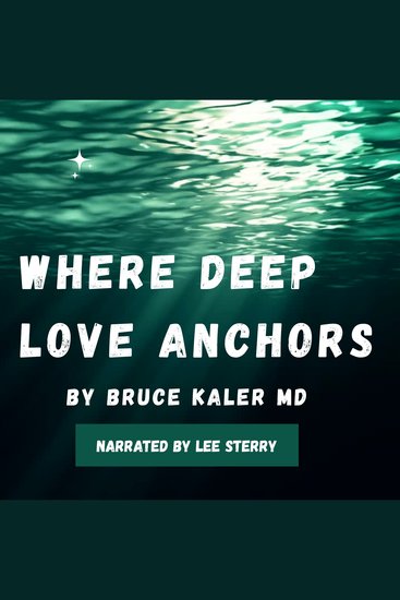 Where Deep Love Anchors - Pacific Northwest Romantice Thriller - cover